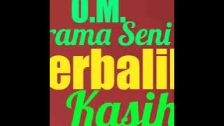 Om irama seni _ Berbalik Kasih lirik