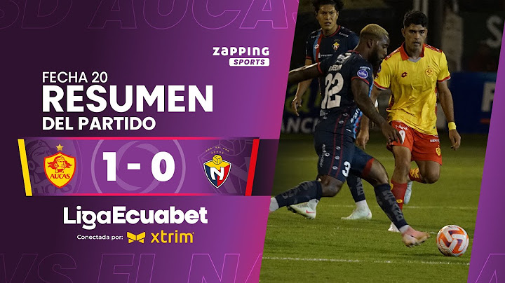 SD Aucas 1 - 0 El Nacional / Fecha 20 / Liga Ecuabet conectada por Xtrim