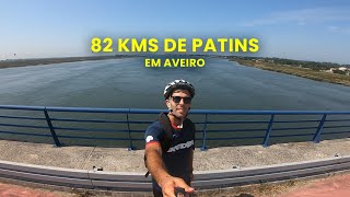 82 kms de patins em linha por Aveiro