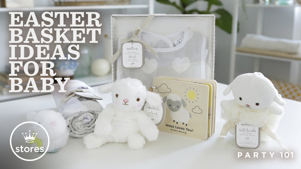 Easter Basket Ideas for Baby | Party 101