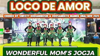 Loco De Amor  Linedance  Choreo By Swesty Budianingsih U0026 Roosamekto Mamek inanov 2025