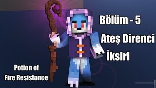 Minecraft Kütüphanesi - Bölüm 5 Ateş Direnci İksiri (MC Library - Potion Of  Fire Resistance)