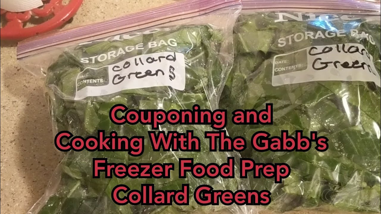 Couponing and Cooking With The Gabb's Freezer Prep Collard Greens