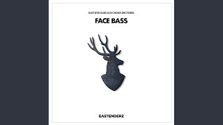 Face Bass