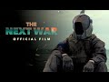 The next war  official film 2023  4k