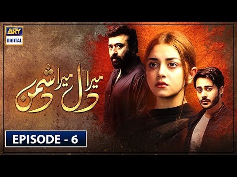 Mera Dil Mera Dushman — Episode 6