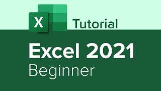 excel 2021 beginner tutorial