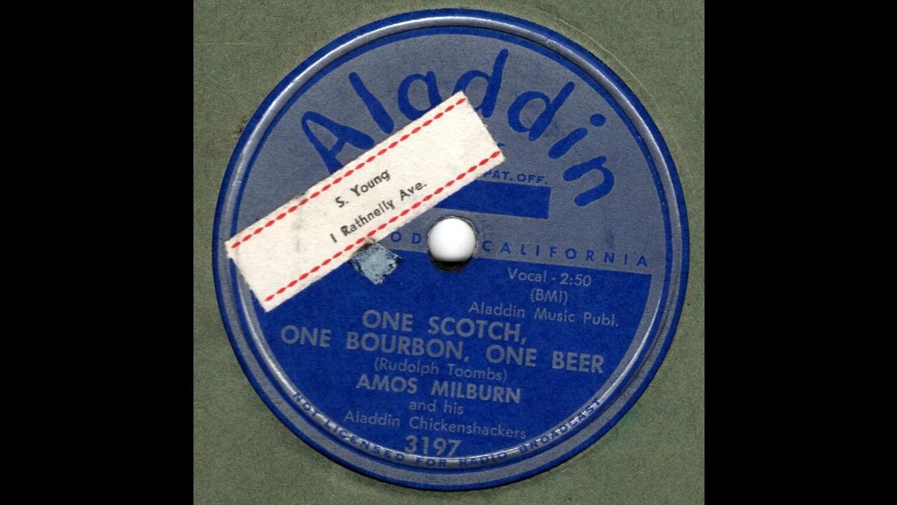 AMOS MILBURN One Scotch, One Bourbon, One Beer ALADDIN 3197 YouTube