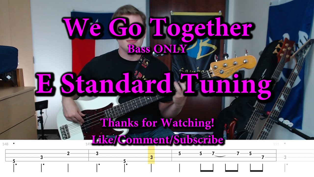 We Go Together Grease Soundtrack (Bass ONLY Cover with Tabs) YouTube