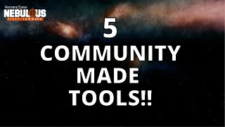 5 community built tools | NEBULOUS: Fleet Command