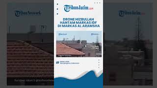 BELASAN TENTARA ISRAEL TEWAS Buntut Sereangan Drone Hizbullah Hantam IDF di Markas Al Aramsha