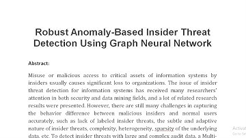 Robust Anomaly Based Insider Threat Detection Using Graph Neural Network