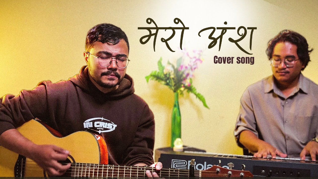 Mero Angsha | Cover Song | Parbat Basnet