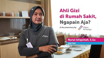 Kegiatan Ahli Gizi di Rumah Sakit (A Day in My Life)