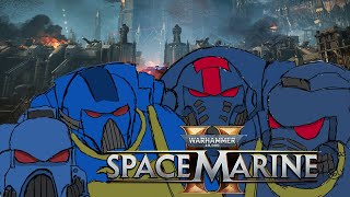 And They Shall Know No Fear - Space Marine 2 Co-op