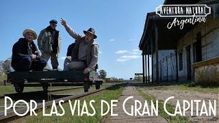 POR LAS VIAS DEL GRAN CAPITAN - parte 1