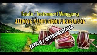 TATALU JAIPONG NAMIN KARAWANG