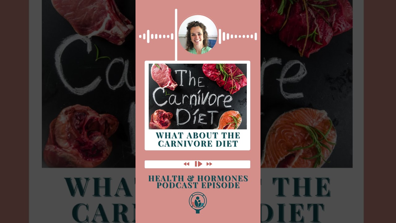 The Carnivore Diet - Podcast Episode - Helpful or Harmful 