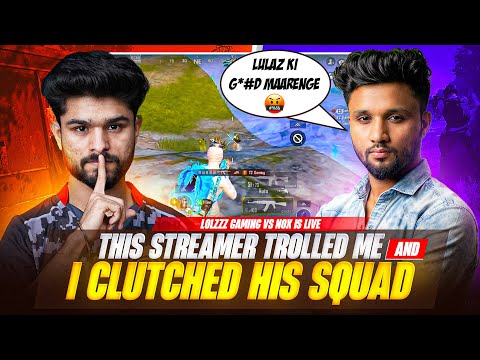 THIS STREAMER TROLLED ME AND THIS IS HOW I TOOK REVENGE 🔥 | LoLzZz vs NOX IS LIVE 3 TIMES FIGHT