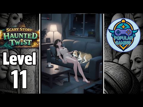 Scary Story: Haunted Twist Level 11: Gameplay Solution