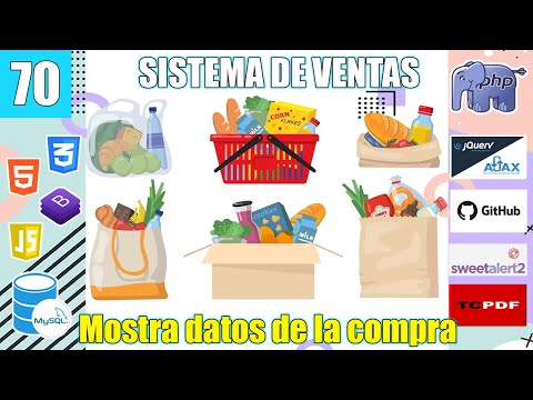 70 CARGAR DATOS DE LA COMPRA DEL SISTEMA DE VENTAS (PHPyMySql) FullStack PARTE 2