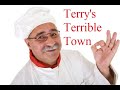 Terry's Terrible Town