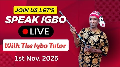 Igbo Language Speaking Practice  - Live