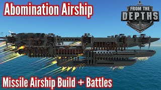 From The Depths | Airship Abomination - Buildin' & Battlin'