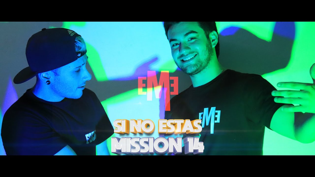 Si No Estas X Mission 14