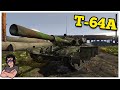 War Thunder - T-64A - The Old Russian Legend