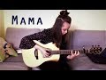 Jonas Blue - Mama ft. William Singe - Alicja Maciejewska - Fingerstyle Guitar Cover