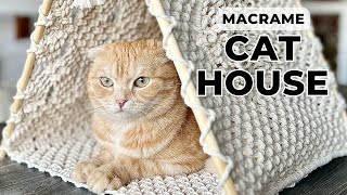 DIY Macrame Cat House Tutorial │ DIY Cat Hammock  │ DIY Cat Bed │ Macrame Wigwam for Cat