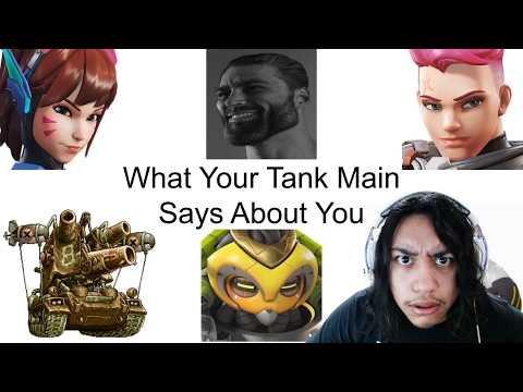 NO WAY HE'S DISSING REINHARDT | What Your Tank Main Says About You