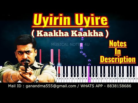 Uyirin Uyire Piano notes  Kaakha Kaakha  Harris Jayaraj  Musical notes 4u