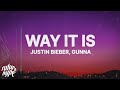 Justin Bieber WAY IT IS Lyrics Ft Gunna Justin Bieber WAY IT IS Lyrics Ft Gunna