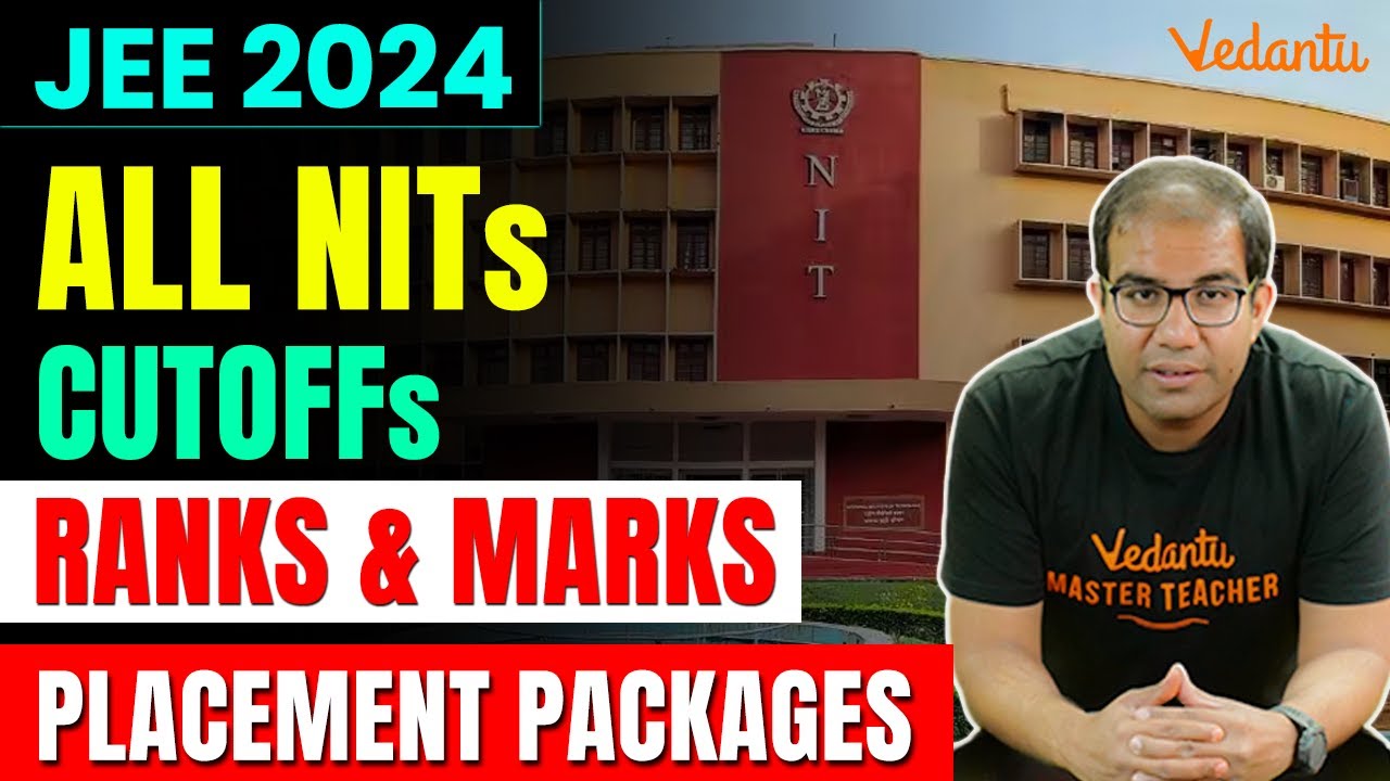 JEE 2024 ALL NITs Cutoffs Latest Packages Ranks vs Marks Vinay