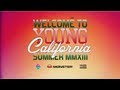 WELCOME TO #YOUNGCALIFORNIA | SUMMER 2013