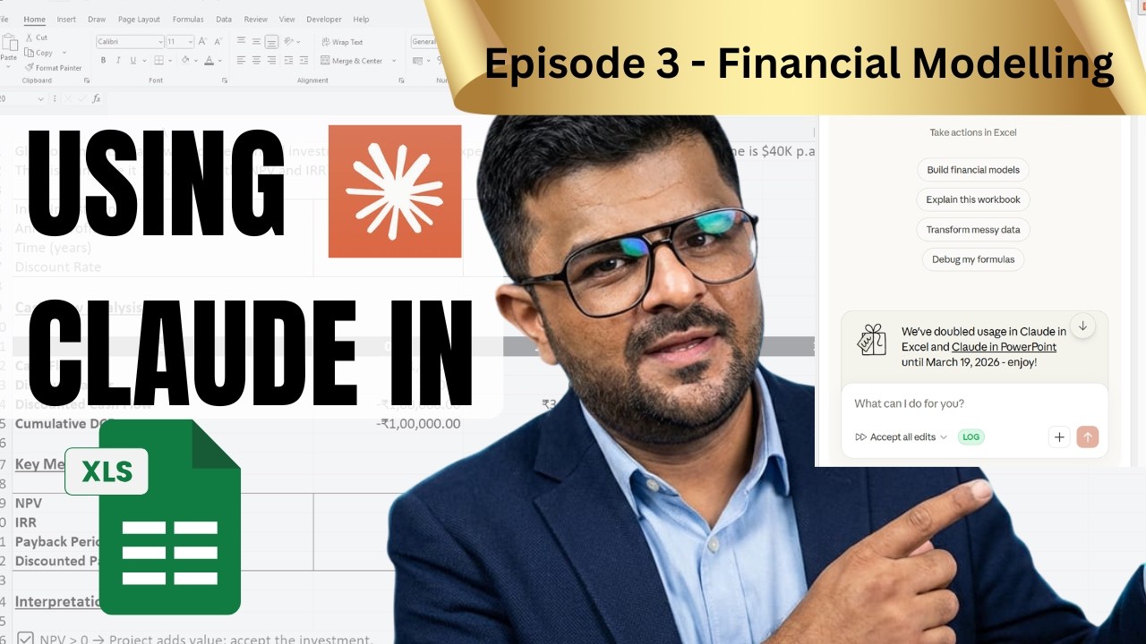 Claude Excel for Finance | Episode 3 Financial Modelling - YouTube