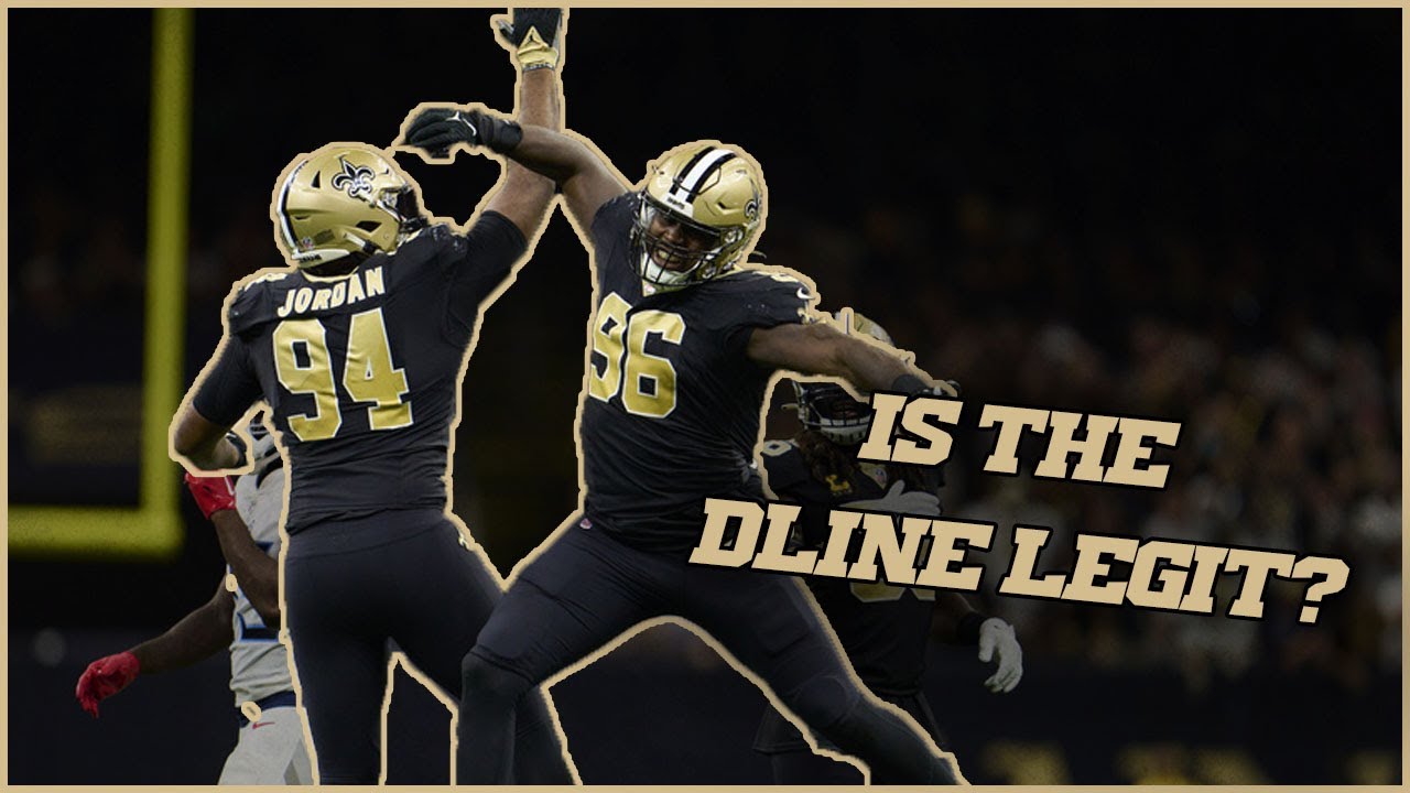 Is the Saints defensive line legit? YouTube