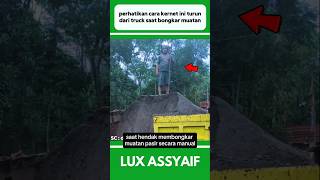 Perhatikan Cara Kernet Ini Turun Dari Muatan Truck
