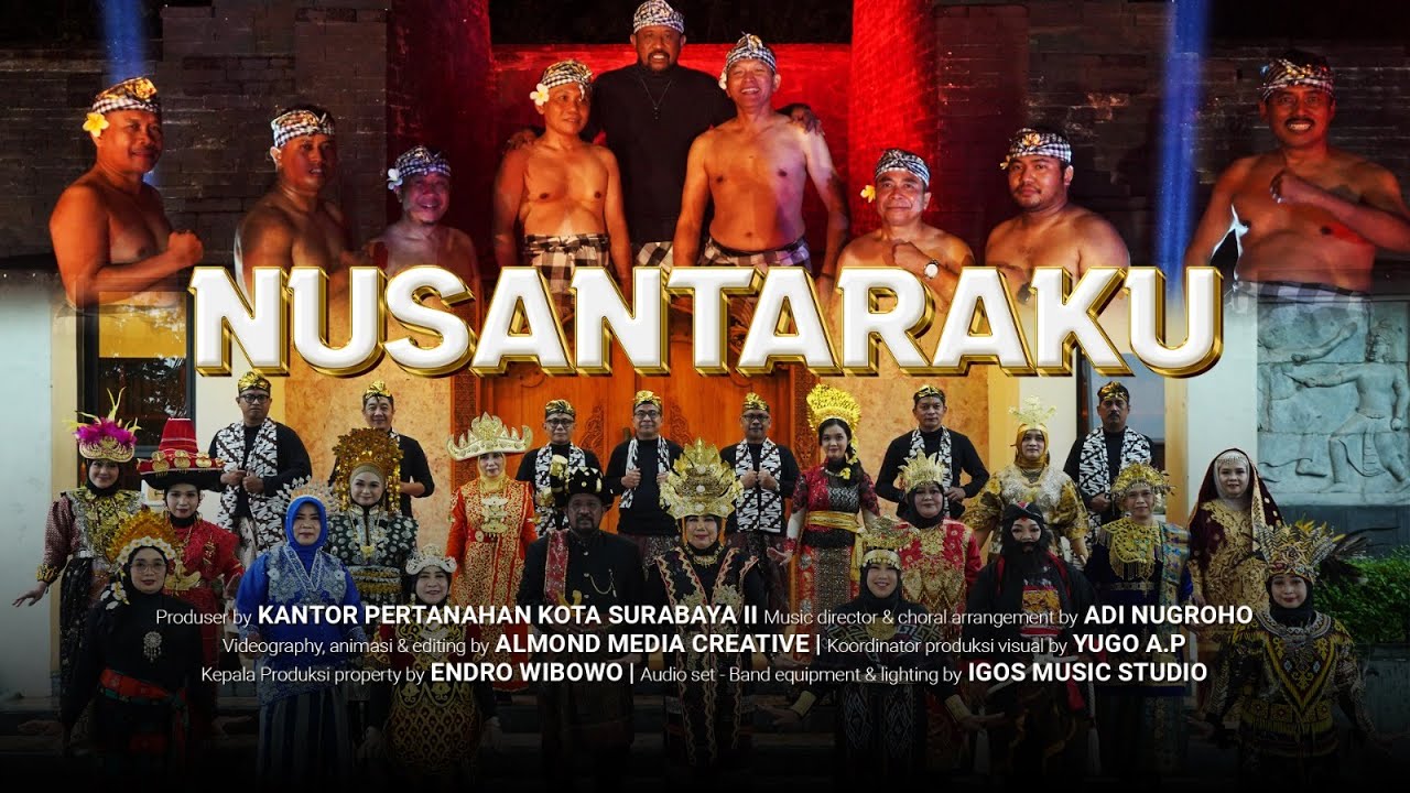 NUSANTARAKU - A. RIYANTO || COVER BY KANTOR PERTANAHAN KOTA SURABAYA II ...