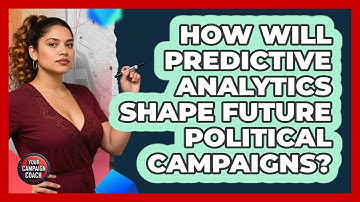 How Will Predictive Analytics Shape Future Political Campaigns? - Your Campaign Coach