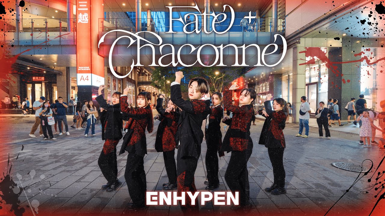 [KPOP IN PUBLIC] ENHYPEN（엔하이픈）FATE + Chaconne｜Cover by Mystery｜from Taiwan