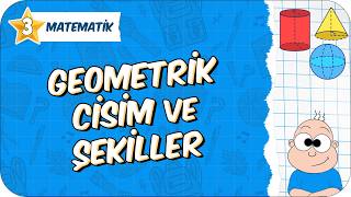 Geometrik Cisim Ve Şekiller 3. Sınıf Matematik
