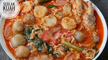 RESEP SEBLAK KUAH PEDAS KHAS BANDUNG VERSI KOMPLIT