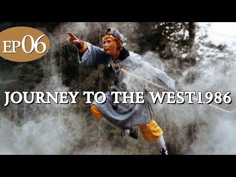 Journey to the West1986 EP6 |Touble from the Guanyin Monastery| 西游记