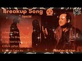 Breakup Song Heart Broken Song Rahat Fateh Ali Khan