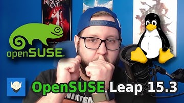 I Was Pleasantly Surprised... | OpenSUSE Leap 15.3