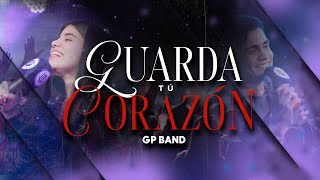 Download lagu Guarda tu corazón | Cambiaste mi corazón | A mi corazón tranquilizarás | Tu proveerás - GP BAND