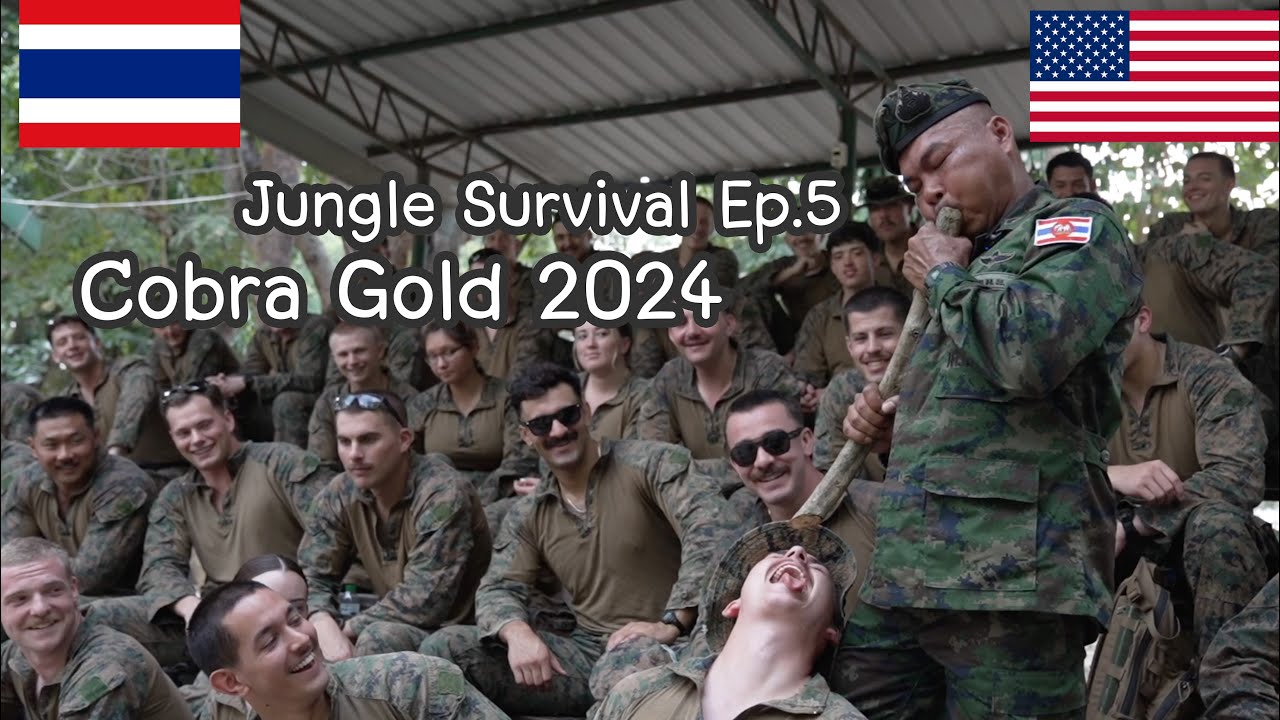 🇹🇭&🇺🇸  Jungle Survival Ep.5 การหาน้ำ และอาหาร ในการฝึก Cobra Gold 2024